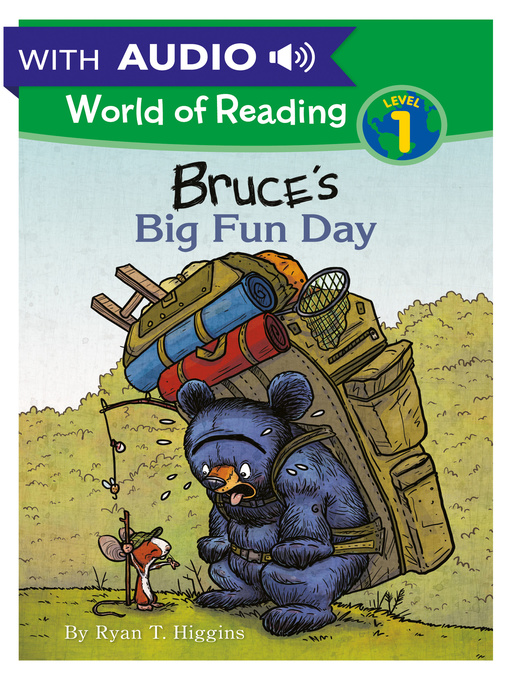 Title details for Bruce's Big Fun Day by Ryan T. Higgins - Available